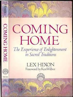 Bild des Verkufers fr Coming Home: The Experience of Enlightenment in Sacred Traditions zum Verkauf von DR Fine Arts
