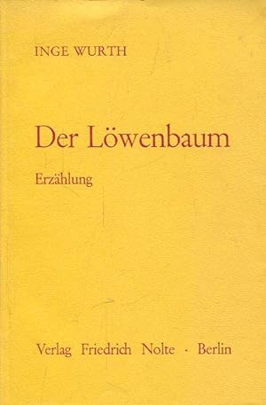 Seller image for Der Lwenbaum. Erzhlung. for sale by Antiquariat am Flughafen