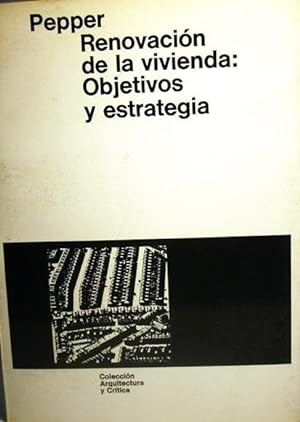 Seller image for Renovacin de la vivienda: objetivos y estrategia for sale by Laila Books