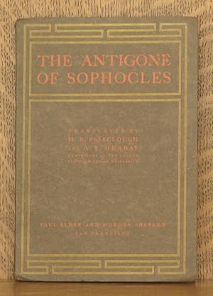 Immagine del venditore per THE ANTIGONE OF SOPHOCLES venduto da Andre Strong Bookseller