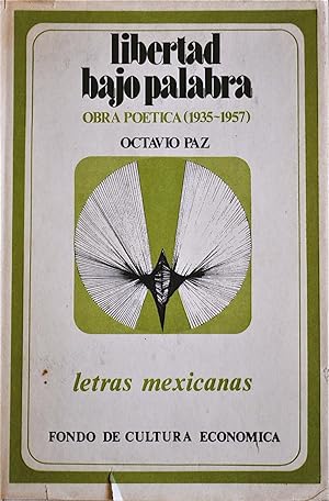 Imagen del vendedor de Libertad Bajo Palabra Obra Poética (1935-1957) a la venta por Casa Camino Real