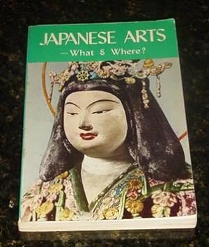 Japanese Arts - What & Where?