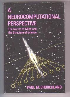 Seller image for A Neurocomputational Perspective: The Nature of Mind and the Structure of Science for sale by Ray Dertz