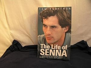 Seller image for The Life of Senna ; The Biography of Ayrton Senna for sale by powellbooks Somerset UK.