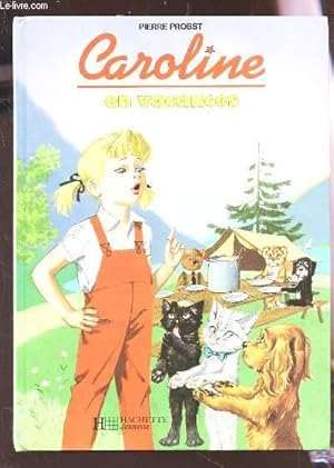 Seller image for CAROLINE EN VACANCES for sale by Le-Livre