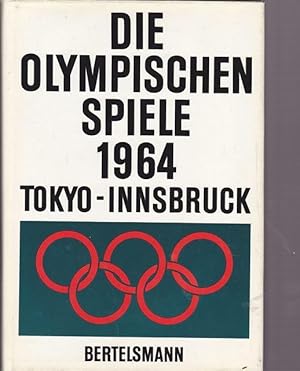 Die Olympischen Spiele 1964 Tokyo - Innbruck.