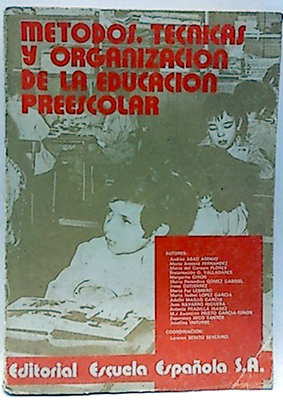 Imagen del vendedor de Mtodos, Tcnicas Y Organizacin De La Educacin Preescolar a la venta por SalvaLibros