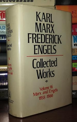 Immagine del venditore per KARL MARX FREDERICK ENGELS COLLECTED WORKS, VOL. 16 Marx and Engels, 1858-60 venduto da Rare Book Cellar