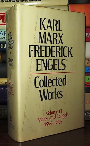 Seller image for KARL MARX FREDERICK ENGELS COLLECTED WORKS, VOL. 13 Marx and Engels, 1854-1855 for sale by Rare Book Cellar
