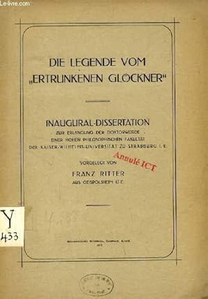 Bild des Verkufers fr DIE LEGENDE VOM 'ERTRUNKENEN GLCKNER' (INAUGURAL-DISSERTATION) zum Verkauf von Le-Livre