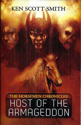 Bild des Verkufers fr Host of the Armageddon: Horsemen Chronicles Book 1 zum Verkauf von Ziesings