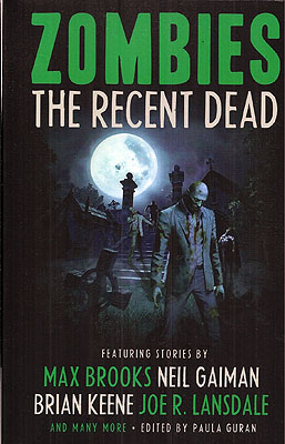 Imagen del vendedor de Zombies: The Recent Dead a la venta por Ziesings