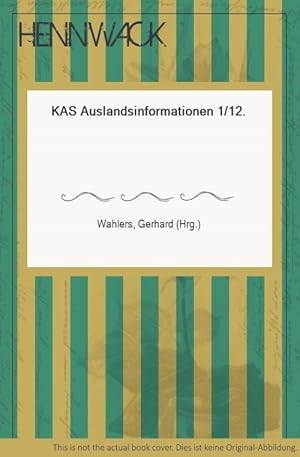 Bild des Verkufers fr KAS Auslandsinformationen 1/12. zum Verkauf von HENNWACK - Berlins grtes Antiquariat