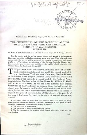 Immagine del venditore per The Centennial of the World's largest Medical Library: The Army Medical Library of Washington; Reprinted fro The Military Surgeon, Vol. 78, No. 4; venduto da books4less (Versandantiquariat Petra Gros GmbH & Co. KG)