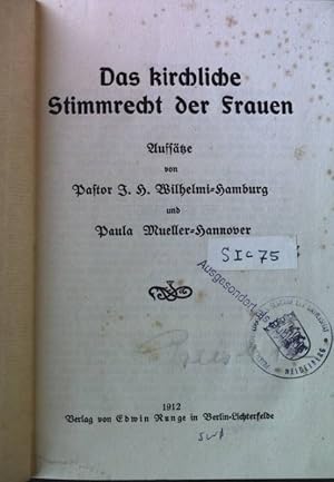 Image du vendeur pour Das kirchliche Stimmrecht der Frauen: Aufstze. mis en vente par books4less (Versandantiquariat Petra Gros GmbH & Co. KG)