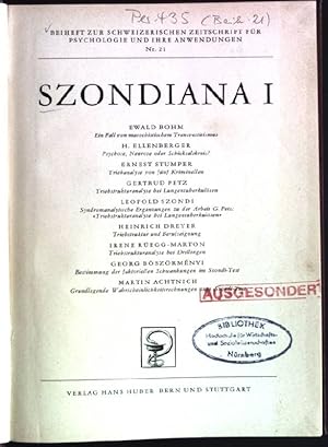 Bild des Verkufers fr Szondiana I Beiheft zur schweizerischen Zeitschrift fr Psychologie und ihre Anwendungen; 21 zum Verkauf von books4less (Versandantiquariat Petra Gros GmbH & Co. KG)