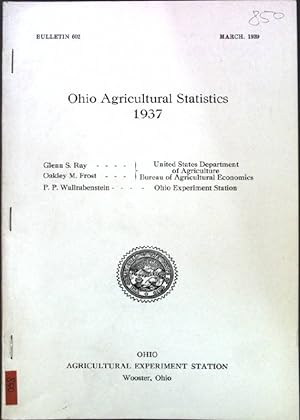 Imagen del vendedor de Ohio Agricultural Statistics 1937; a la venta por books4less (Versandantiquariat Petra Gros GmbH & Co. KG)