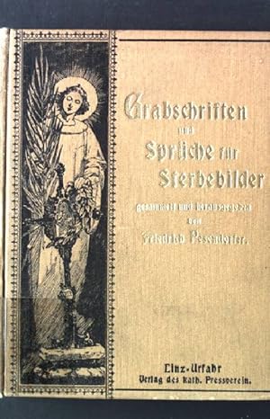 Seller image for Grabschriften und Sprche fr Sterbebilder for sale by books4less (Versandantiquariat Petra Gros GmbH & Co. KG)