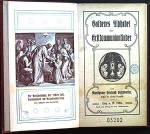 Seller image for Goldenes Alphabet fr Erstkommunionkinder for sale by books4less (Versandantiquariat Petra Gros GmbH & Co. KG)