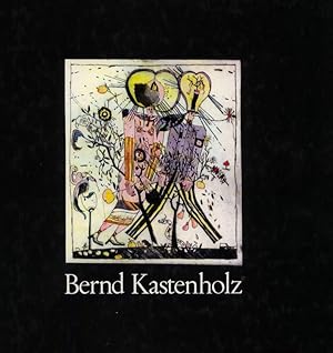 Bernd Kastenholz . Werkverzeichnis der Radierungen 1971 - 1976. signiert.