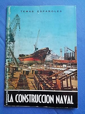 Seller image for La construccin naval for sale by Perolibros S.L.