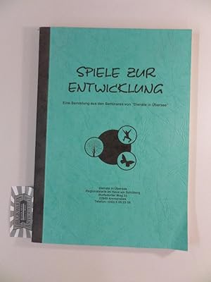 Spiele zur Entwicklung - Eine Sammlung aus den Seminaren von "Dienste in Übersee".