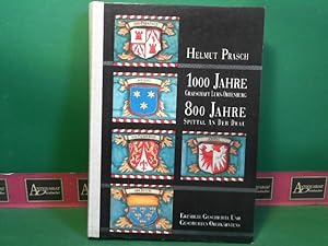 1000 Jahre Grafschaft Lurn-Ortenburg - 800 Jahre Spittal an der Drau. - Erzählte Geschichte und G...