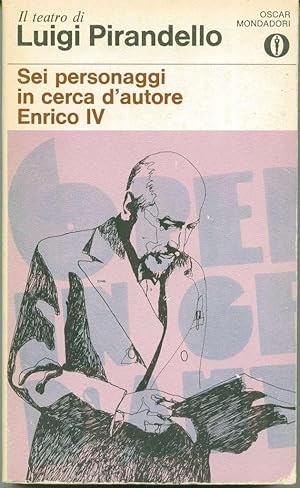 Image du vendeur pour Sei personaggi in cerca d'autore; Enrico IV mis en vente par Book Dispensary