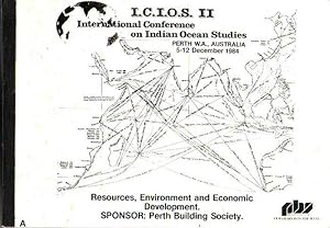 Seller image for I.C.I.O.S. II - SECOND INTERNATIONAL CONFERENCE ON INDIAN OCEAN STUDIES: Resources, Environment and Economic Development for sale by Jean-Louis Boglio Maritime Books