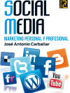 Imagen del vendedor de SOCIAL MEDIA MARKETING PERSONAL Y PROFESIONAL a la venta por AG Library