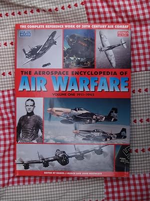 Seller image for The Aerospace Encyclopedia of Air Warfare, Vol. 1: 1911-1945 (World Air Power Journal) for sale by Terry Blowfield