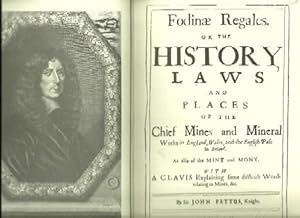 Seller image for Fodinae Regales.Or The History, Laws,and Places of the Chief Mines and Mineral Works in England, Wales, and the English Pale in Ireland for sale by Culpepper Books