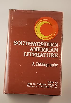 Seller image for Southwestern American Literature A Bibliography for sale by WellRead Books A.B.A.A.