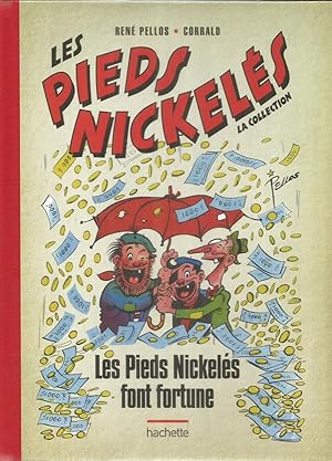 Bild des Verkufers fr Les Pieds Nickels - La Collection - Les Pieds Nickels font fortune zum Verkauf von Joie de Livre