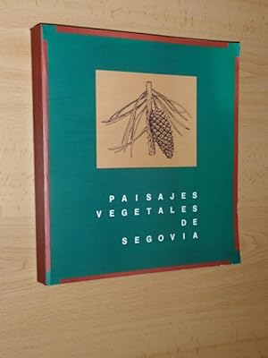 PAISAJES VEGETALES DE SEGOVIA - Árboles, arbustos y matas de la provincia