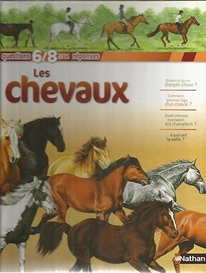 Questions - 6 / 8 ans - Réponses - Les Chevaux