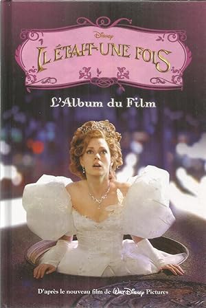 Il était une fois - l'album du film