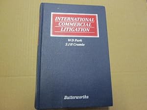 Seller image for International Commercial Litigation for sale by Goldstone Rare Books