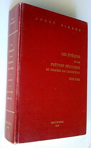 Bild des Verkufers fr Les vques et les prtres sculiers du diocse de Chicoutime 1878-1968. Notices biographiques; avec Premier supplment (1er septembre 1968-31 dcembre 1969); avec Deuxime supplment (du 1er janvier au 31 dcembre 1970); avec Troisime supplment (du 1er janvier au 31 dcembre 1971); avec Quatrime supplment (du 1er janvier au 31 dcembre 1972); avec Cinquime supplment (du 1er janvier au 31 dcembre 1973); avec Sixime supplment (du 1er janvier au 31 dcembre 1974); avec Septime supplment (du 1er janvier au 31 dcembre 1975) (8 volumes) zum Verkauf von Claudine Bouvier