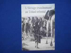 L'Elevage transhumant au Tchad Orientale