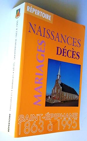 Répertoire, naissances, mariages, décès, Sainte-Épiphanie, 1863 à 1995