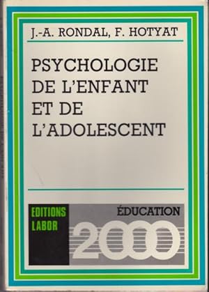 Seller image for Psychologie de l'enfant et de l'adolescent for sale by L'ivre d'Histoires
