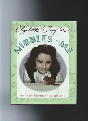 Elizabeth Taylor's Nibbles and Me