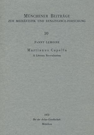 Image du vendeur pour Martianus Capella : a literary re-evaluation. mis en vente par Antiquariat Bernhardt