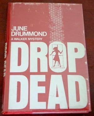 Seller image for Drop Dead for sale by Canford Book Corral