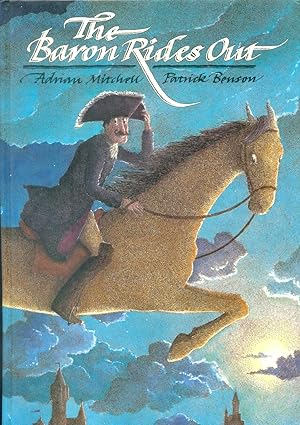 Seller image for The Baron Rides Out (The adventures of Baron Munchausen) for sale by CHARLES BOSSOM