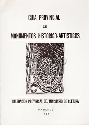 Guía provincial de monumentos histórico-artísticos