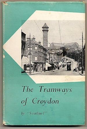 Seller image for The Tramways of Croydon for sale by Little Stour Books PBFA Member