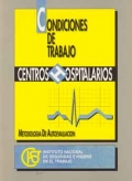 Seller image for Condiciones de trabajo en centros hospitalarios. Metodologa de autoevaluacin for sale by Espacio Logopdico