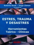Immagine del venditore per Estrs, Trauma y Desastres. Herramientas Terico - Clnicas venduto da Espacio Logopdico
